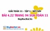 Bài 4.22 SGK Toán 11 tập 1 Kết nối tri thức
